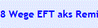 8 Wege EFT aks Reminder