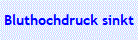 Bluthochdruck sinkt