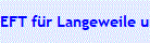 EFT f�r Langeweile und Einsamkeit
