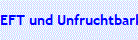 EFT und Unfruchtbarkeit