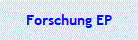 Forschung EP