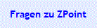 Fragen zu ZPoint