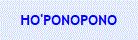 HO'PONOPONO