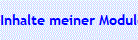 Inhalte meiner Module