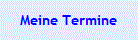 Meine Termine