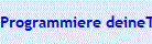 Programmiere deineTr�ume
