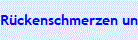 R�ckenschmerzen und Taubheit