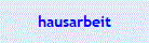 hausarbeit