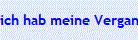 ich hab meine Vergangenheit verflucht