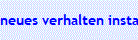 neues verhalten installieren