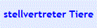 stellvertreter Tiere